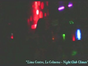 Lima La colmena Night Club Climax